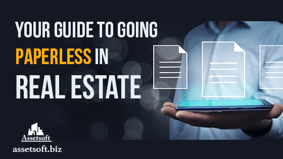 Your Guide To Going Paperless in Real Estate 